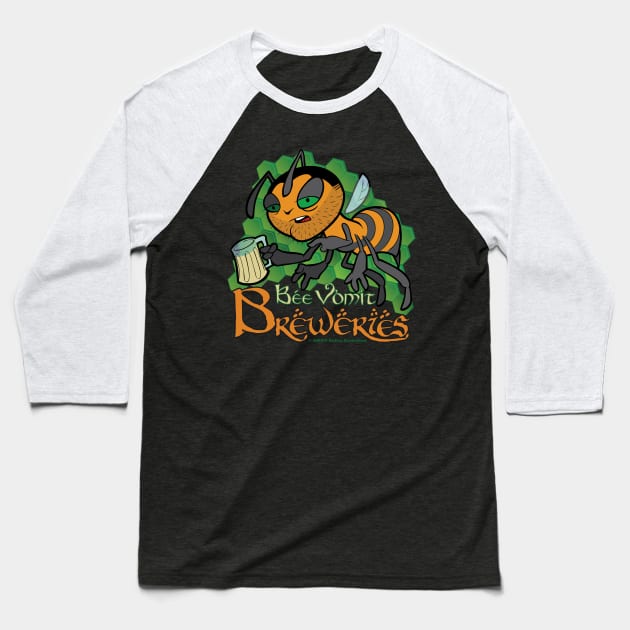 Bee Vomit Breweries Baseball T-Shirt by Lor